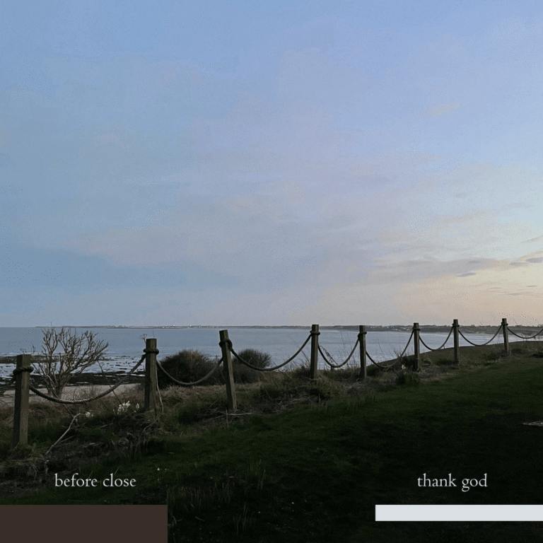 thank god – before close